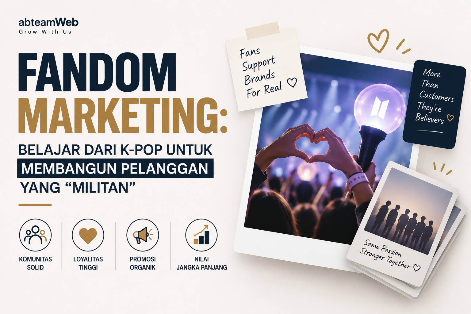 Fandom Marketing: Belajar dari K-Pop untuk Membangun Pelanggan yang 